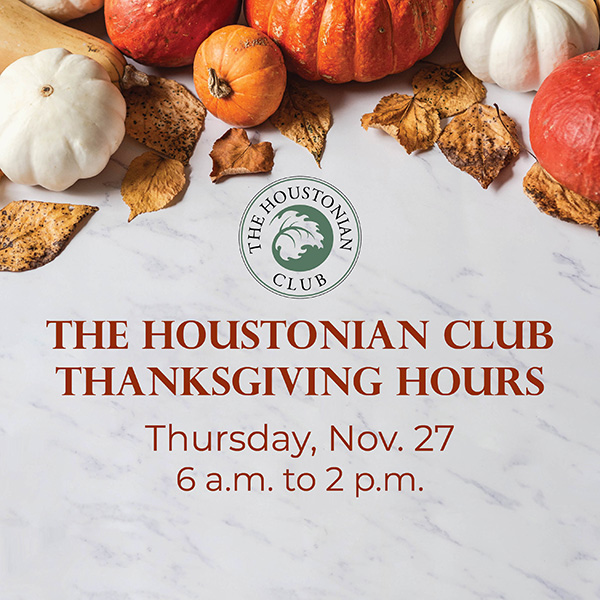 The Houstonian Club Thanksgiving Hours